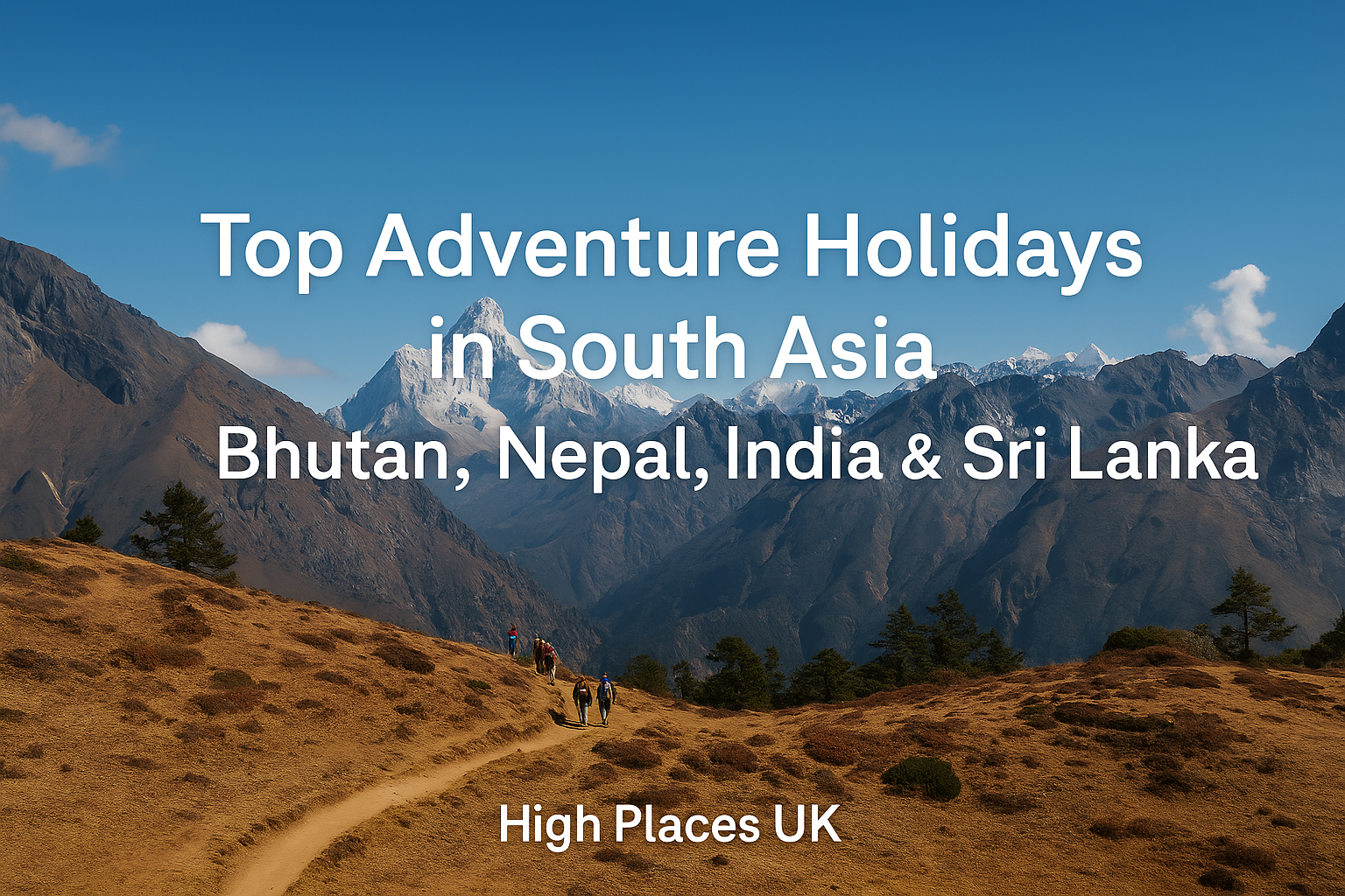 Top Adventure Holidays in South Asia: Bhutan, Nepal, India & Sri Lanka